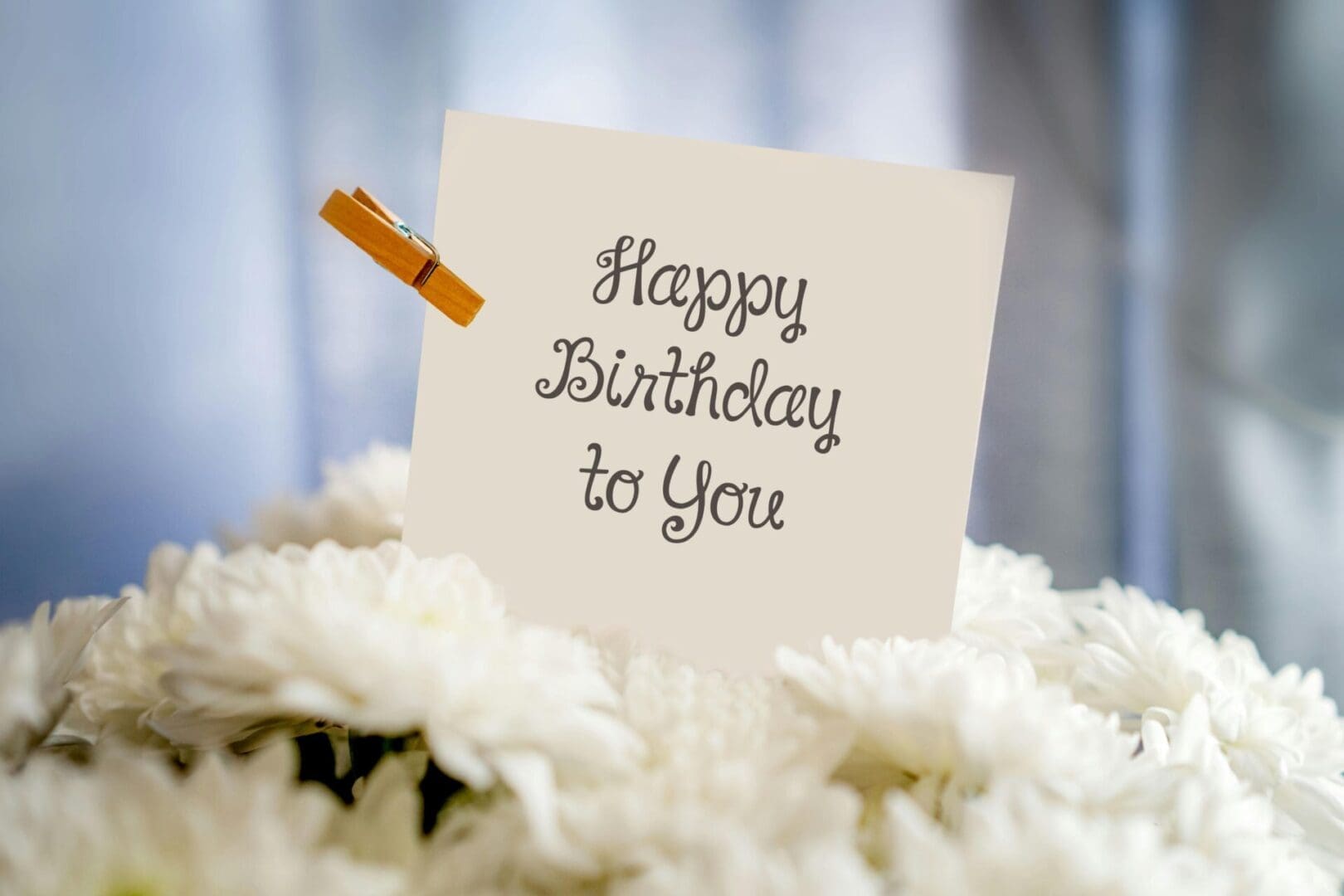 A card that says happy birthday to you